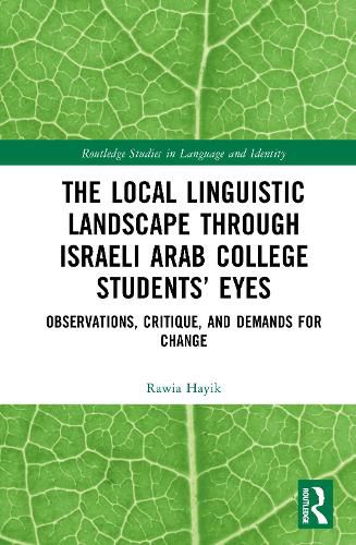 Cover image for The Local Linguistic Landscape through Israeli Arab College Students' Eyes