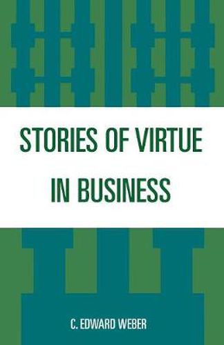 Cover image for Stories of Virtue in Business