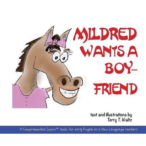 Mildred Wants a Boyfriend