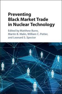 Cover image for Preventing Black Market Trade in Nuclear Technology