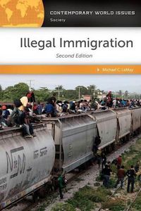 Cover image for Illegal Immigration: A Reference Handbook, 2nd Edition