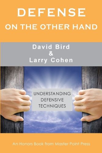 Cover image for Defense on the Other Hand: Understanding defensive techniques