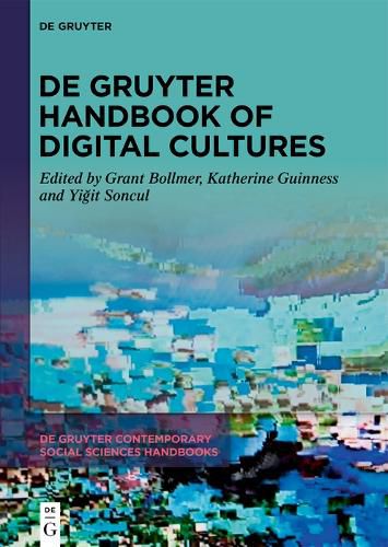 Cover image for De Gruyter Handbook of Digital Cultures