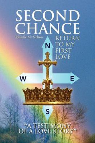 Second Chance ''A Testimony of a Love Story