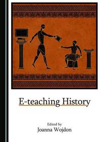 Cover image for E-teaching History