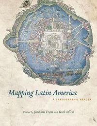 Cover image for Mapping Latin America: A Cartographic Reader