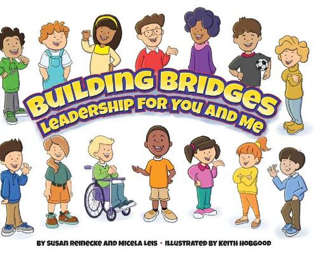 Cover image for Building Bridges: Leadership for You and Me