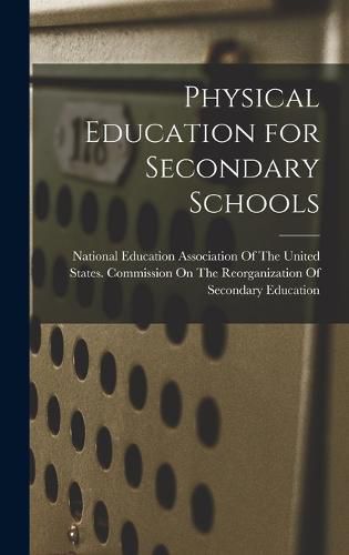 Cover image for Physical Education for Secondary Schools