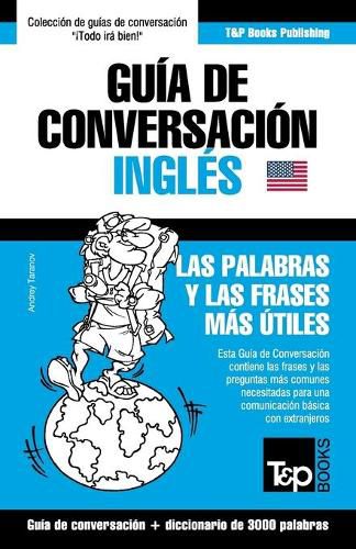 Cover image for Guia de Conversacion Espanol-Ingles y vocabulario tematico de 3000 palabras