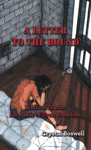 Cover image for A Letter to the Bound