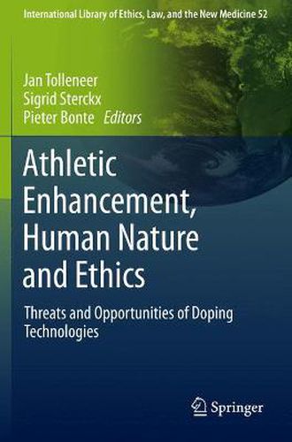 Cover image for Athletic Enhancement, Human Nature and Ethics: Threats and Opportunities of Doping Technologies