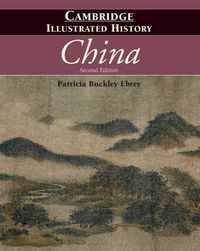 Cover image for The Cambridge Illustrated History of China