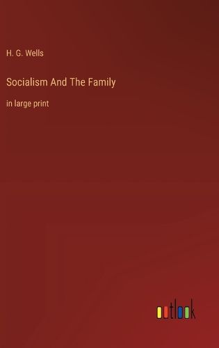 Cover image for Socialism And The Family