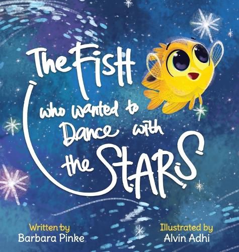 Cover image for The Fish who Wanted to Dance With the Stars