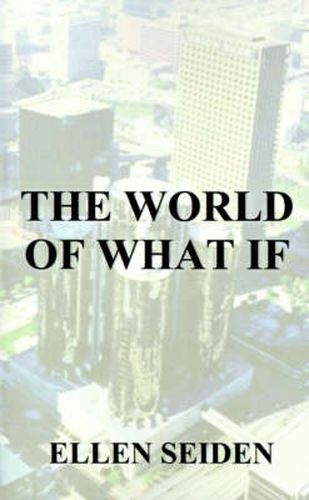 Cover image for The World of What If