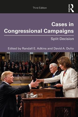 Cover image for Cases in Congressional Campaigns: Split Decision