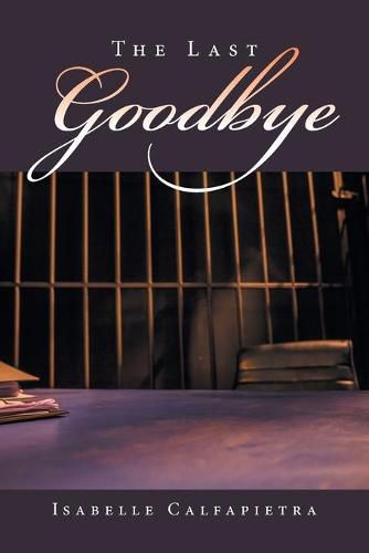 Cover image for The Last Goodbye