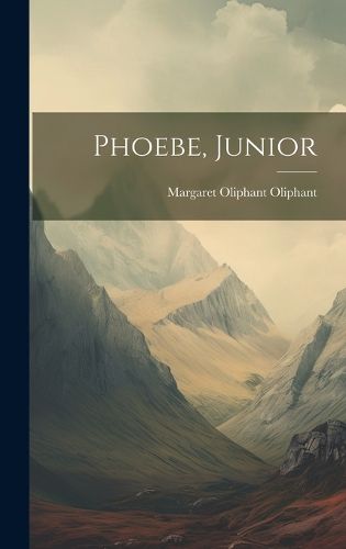 Cover image for Phoebe, Junior