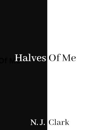 Cover image for Halves of Me