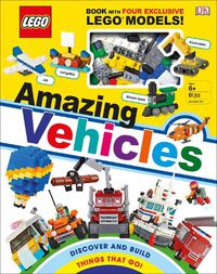 Cover image for LEGO Amazing Vehicles: Includes Four Exclusive LEGO Mini Models