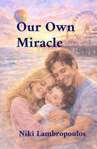 Cover image for Our Own Miracle
