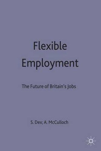 Flexible Employment: The Future of Britain's Jobs