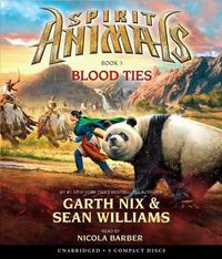 Cover image for Blood Ties (Spirit Animals, Book 3): Volume 3