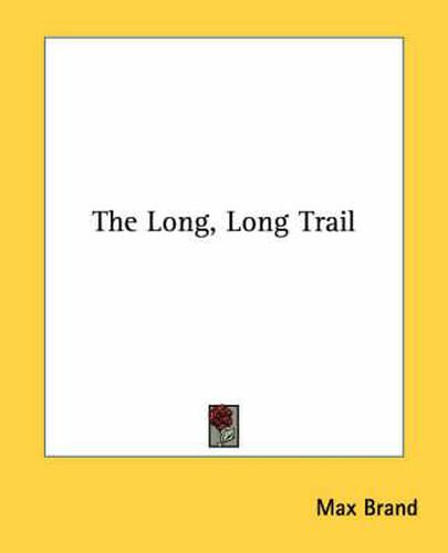 The Long, Long Trail