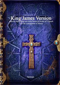 Cover image for King James Version with the Apocrypha and non-Canonical books of 1 Enoch and The Assumption of Moses