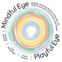 Cover image for Mindful Eye, Playful Eye