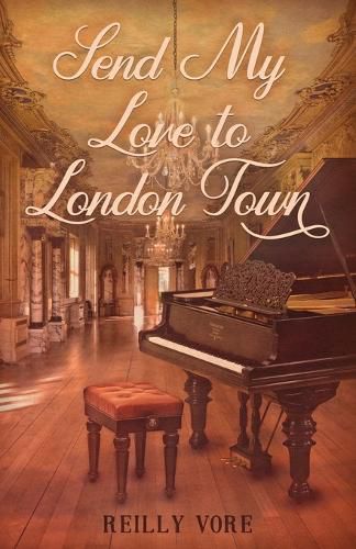 Cover image for Send My Love to London Town