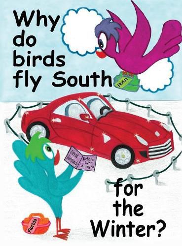Cover image for Why do birds fly South for the Winter?