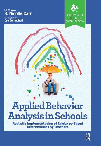 Cover image for Applied Behavior Analysis in Schools