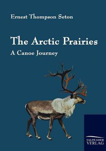 Cover image for The Arctic Prairies