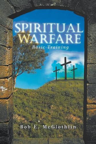 Cover image for Spiritual Warfare: Basic Training