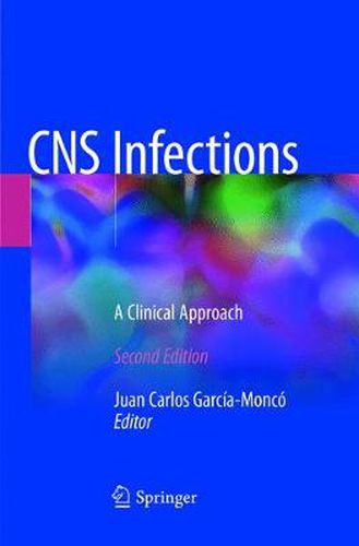 Cover image for CNS Infections: A Clinical Approach