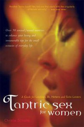 Cover image for Tantric Sex for Women: A Guide for Lesbian Bi Hetro and Solo Lovers