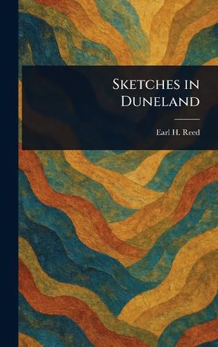 Cover image for Sketches in Duneland