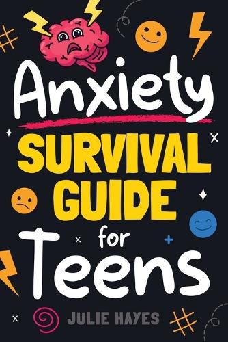 Cover image for Anxiety Survival Guide for Teens