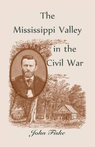 Cover image for The Mississippi Valley in the Civil War