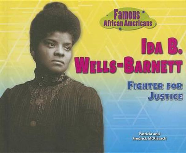 Cover image for Ida B. Wells-Barnett: Fighter for Justice