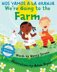 Cover image for We're Going to the Farm / Nos vamos a la granja