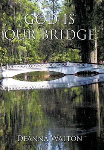 Cover image for God Is Our Bridge