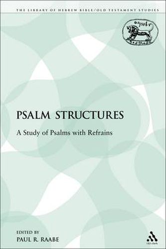 Cover image for Psalm Structures: A Study of Psalms with Refrains