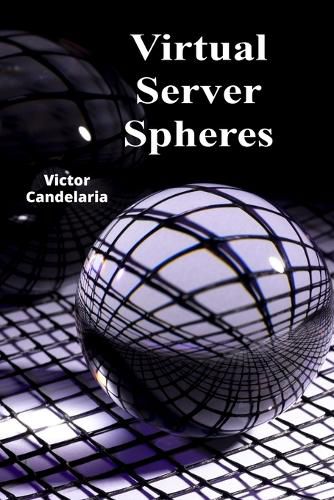 Cover image for Virtual Server Spheres