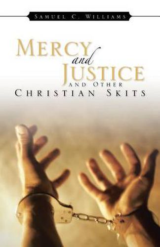 Cover image for Mercy and Justice and Other Christian Skits