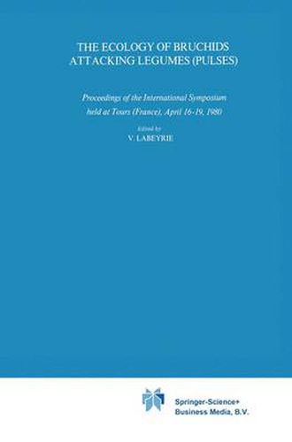 Cover image for The Ecology of Bruchids Attacking Legumes (Pulses): Proceedings of the International Symposium held at Tours (France), April 16-19, 1980