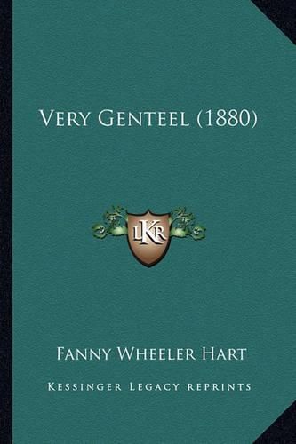 Cover image for Very Genteel (1880)