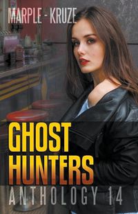 Cover image for Ghost Hunters Anthology 14