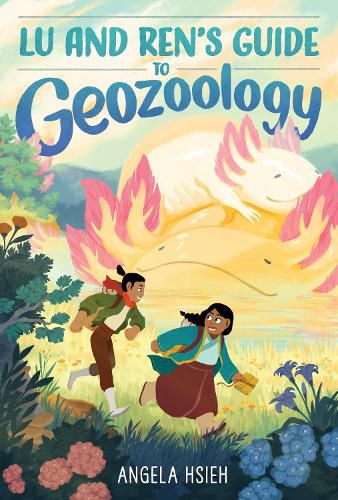 Cover image for Lu and Ren's Guide to Geozoology